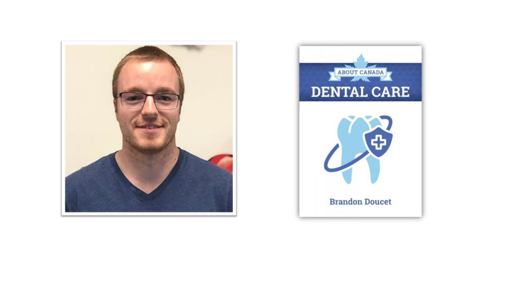 “Brandon Doucet is the Tommy Douglas of dentists,” says Staples